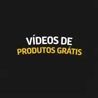 Vídeos de Produtos GRATIS